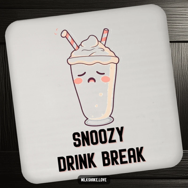 Funny drink coaster with a sleepy milkshake character yawning, straw drooping.