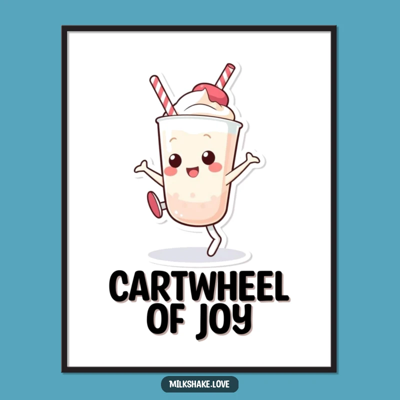 Funny Kawaii Milkshake Cartwheel Poster: Vibrant Wall Art for a Splash of Hilarious Joy