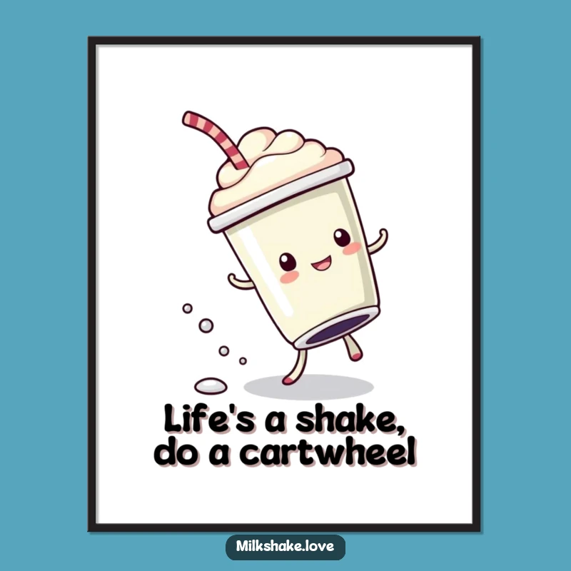 Funny Free Printable Wall Art: Cartwheeling Milkshake Downloadable Art