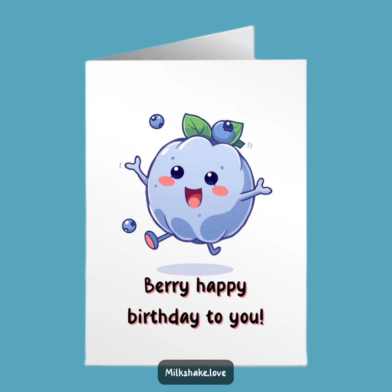 Free Printable Birthday Card: Funny Bouncing Blueberry - Instant Download Fun!