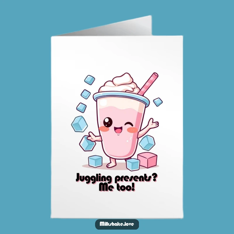 Cool Free Printable Birthday Card: Juggling Kawaii Milkshake Chill Vibes Downloadable Gift