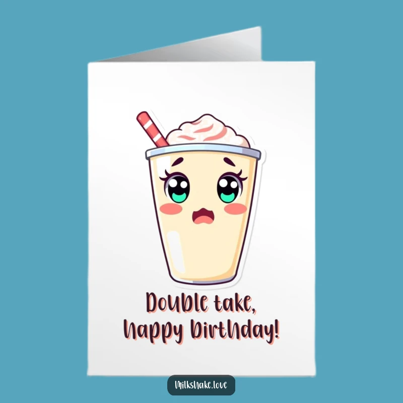 Free Printable Surprised Milkshake Birthday Card - Funny Kawaii Downloadable Shock Gift
