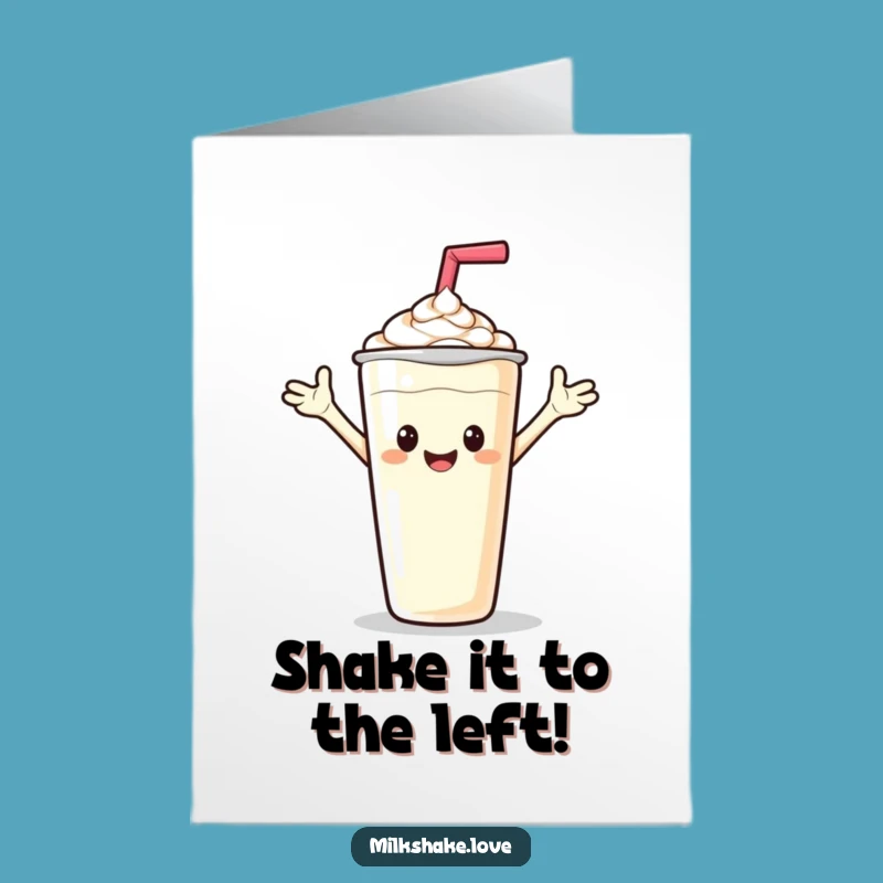 Free Printable Waving Milkshake Birthday Card: Friendly Greeting Humor Downloadable Gift
