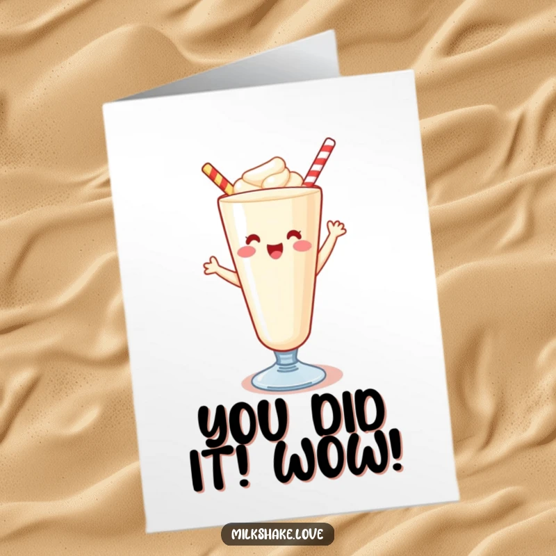 Funny Free Printable Congratulations Card showing a Kawaii milkshake doing a happy dance, celebrating success with pure glee.