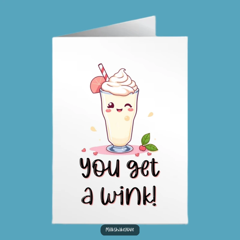 Free Printable Kawaii Milkshake Wink Card: Stylish Downloadable Gift