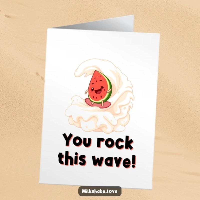 Funny Free Printable Congratulations Card: A happy watermelon slice shredding a massive whipped cream wave with pure delight.