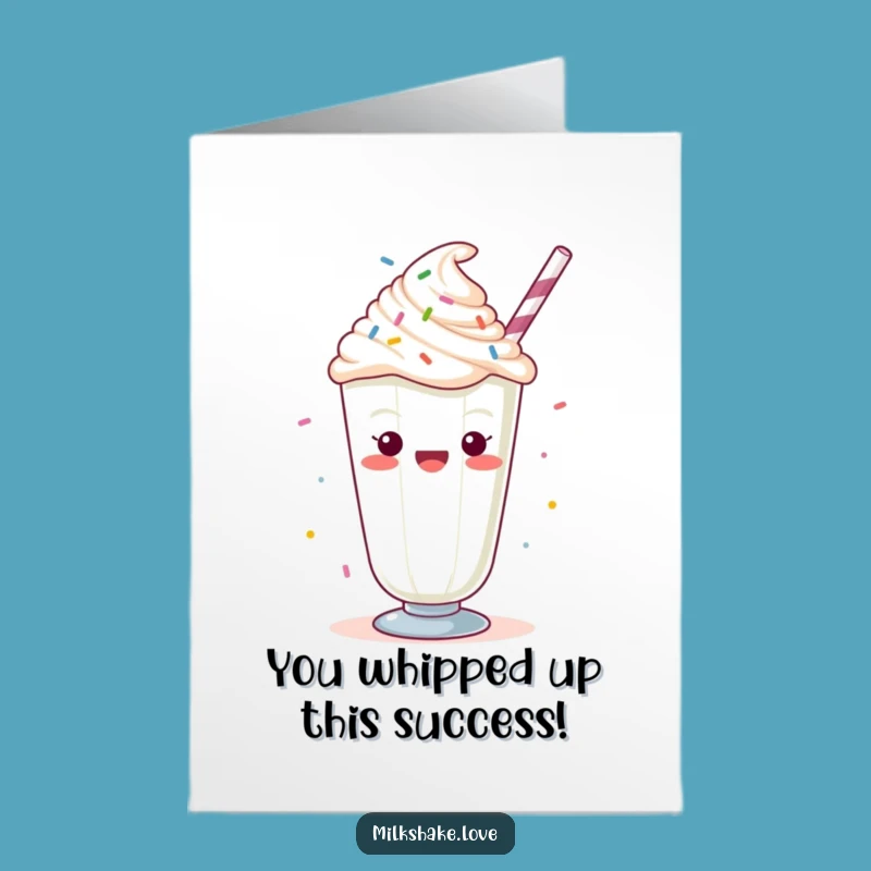 Free Printable Congrats Card: Humorous Kawaii Milkshake Cheering, Sprinkled Success