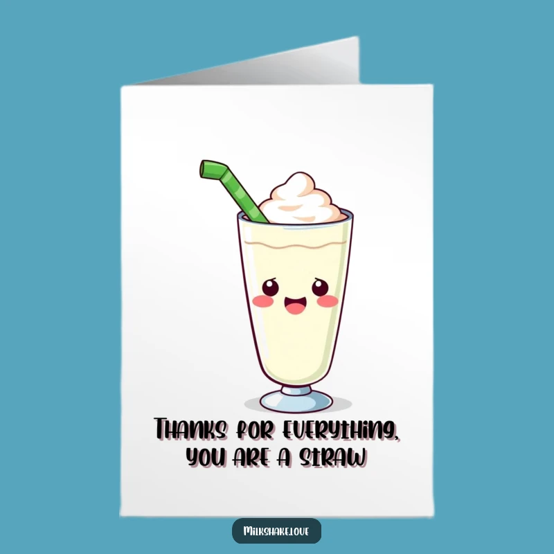 Free Printable Milkshake Thank You Card - Funny & Generous Downloadable